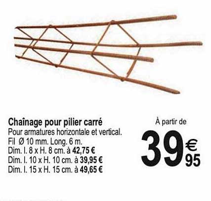 chaînage pour pilier carré