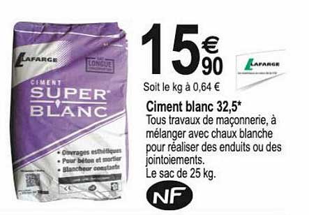 Ciment Blanc 32,5  Lafarge