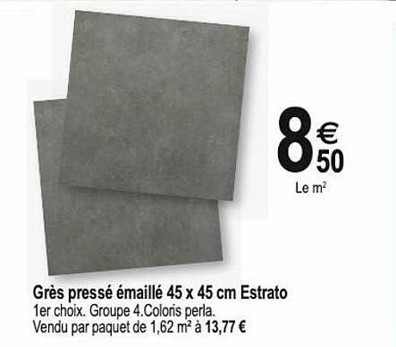 grès pressé émaillé 45 x 45 cm estrato