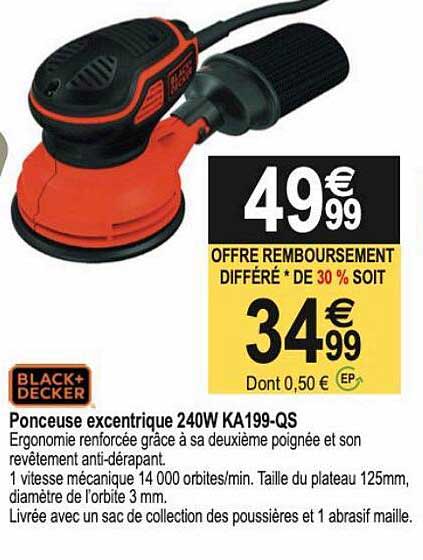 ponceuse excentrique 240w ka199-qs black + decker