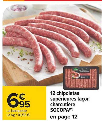 12 chipolatas supérieures façon charcutière socopa