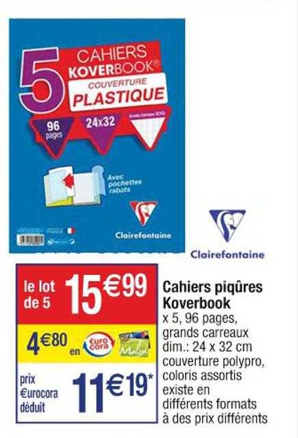 cahiers piqûres koverbook clairefontaine