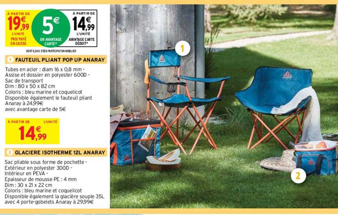 glacière isotherme 12l anaray ou fauteuil pliant pop up anaray