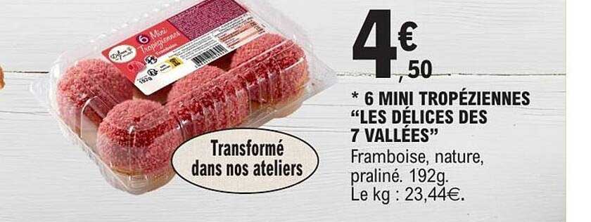 6 MINI TROPÉZIENNES “LES DÉLICES DES 7 VALLÉES”
