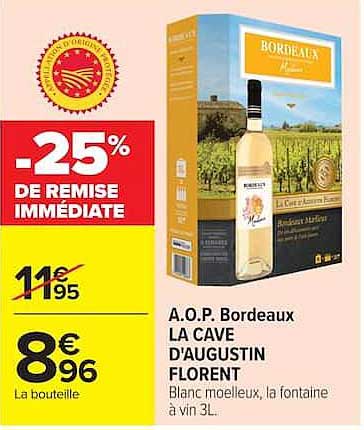 A.O.P. Bordeaux LA CAVE D'AUGUSTIN FLORENT