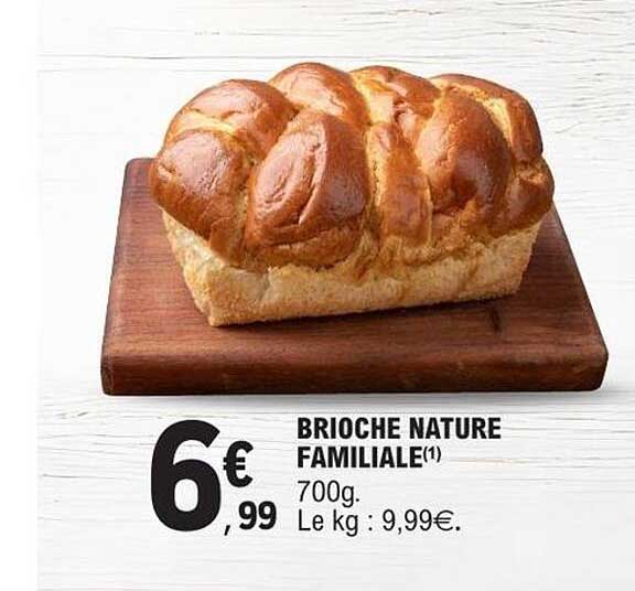 BRIOCHE NATURE FAMILIALE