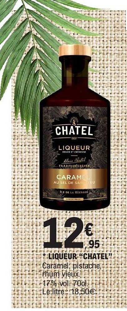 CHÂTEL LIQUEUR