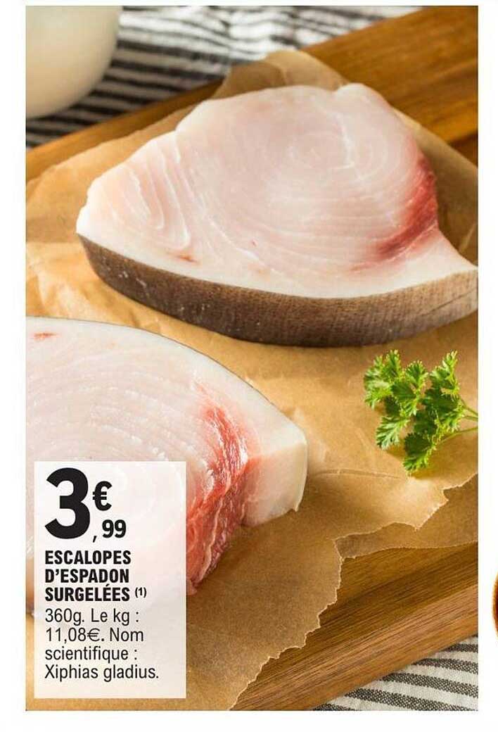 ESCALOPES D’ESPADON SURGELÉES