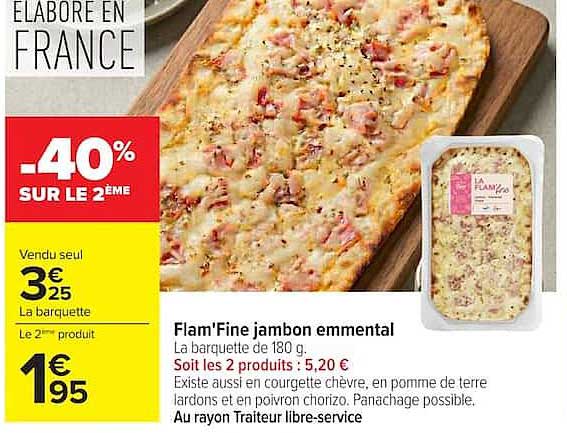 Flam'F'ine jambon emmental