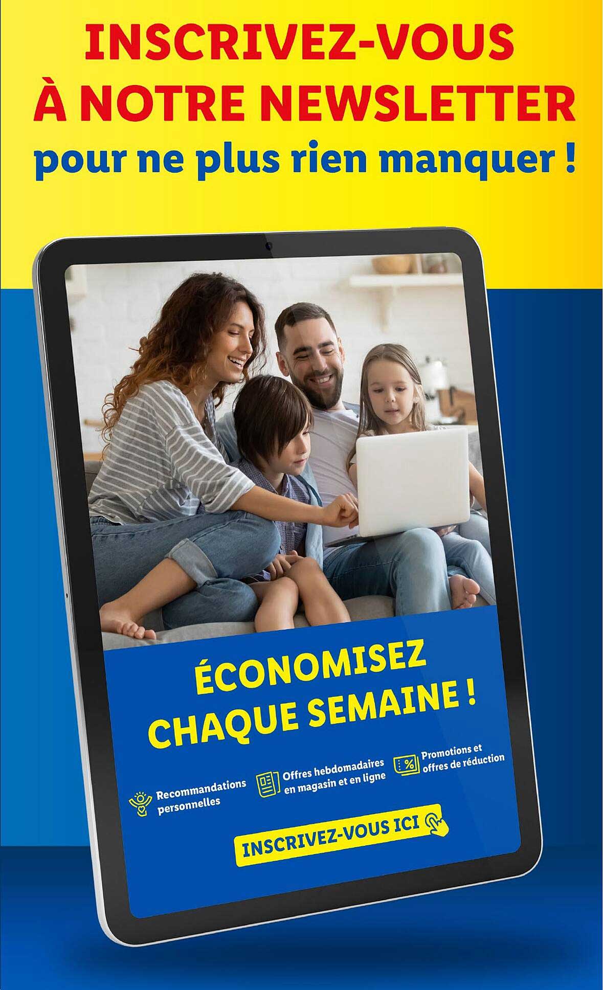 INSCRIVEZ-VOUS À NOTRE NEWSLETTER