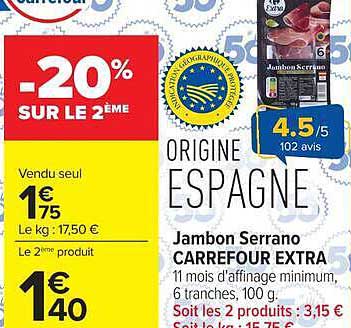 Jambon Serrano CARREFOUR EXTRA