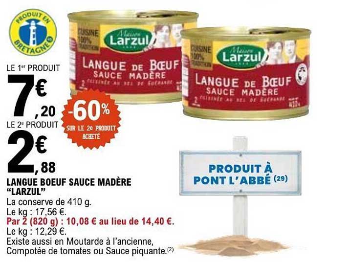 Larzul Langue de Bœuf Sauce Madère