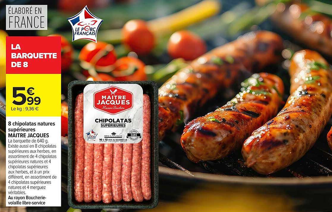 Maitre Jacques Chipolatas supérieures
