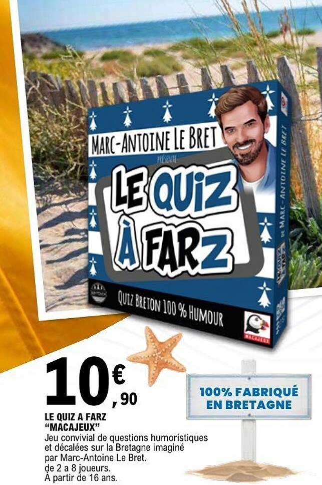 Marc-Antoine Le Bret LE QUIZ À FARZ
