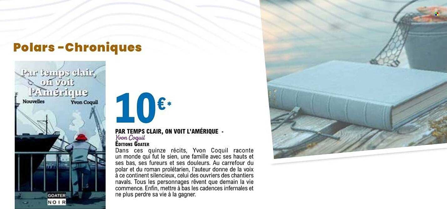 Par temps clair, on voit l'Amérique