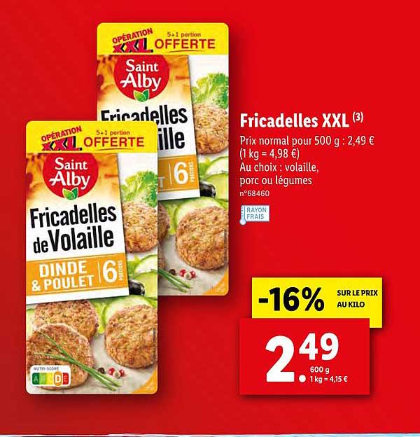 fricadelles xxl saint alby 16% sur le prix au kilo