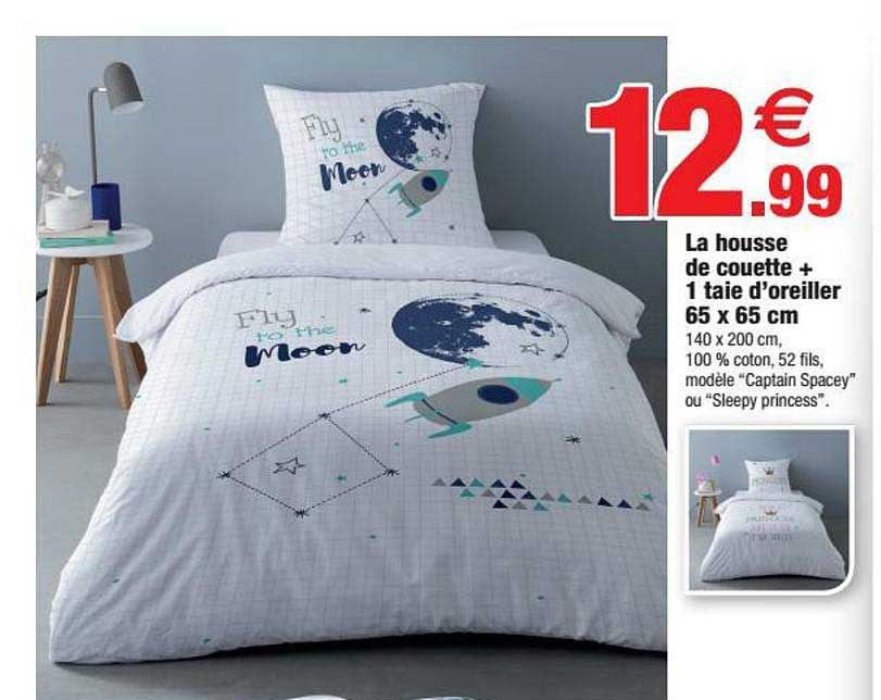 la housse de couette + 1 taie d'oreiller 65 x 65 cm