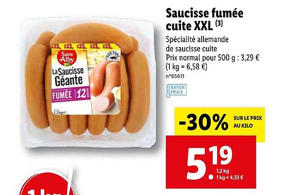 saucisse fumée cuite xxl la saucisse géante saint alby -30% sur le prix au kilo