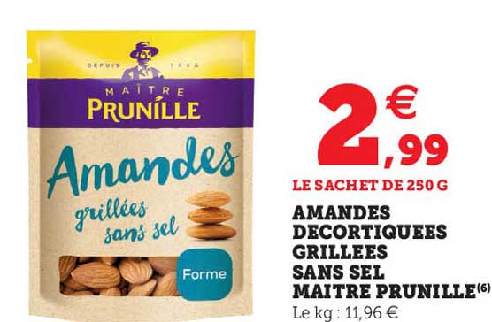 amandes decortiquées grillées sans sel maître prunille