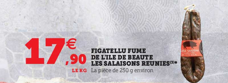 figatellu fumé de l'île de beauté les salaisons réunies