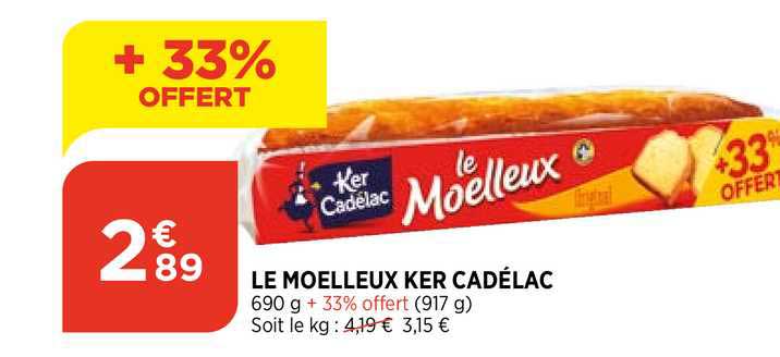 Le Moelleux Ker Cadélac