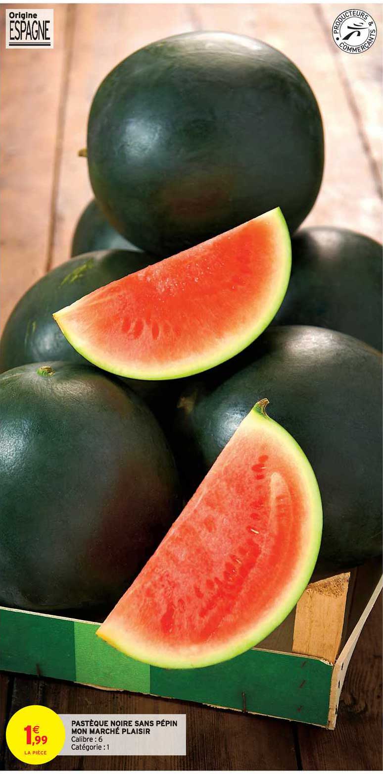 pastèque noire sans pépin mon marché plaisir