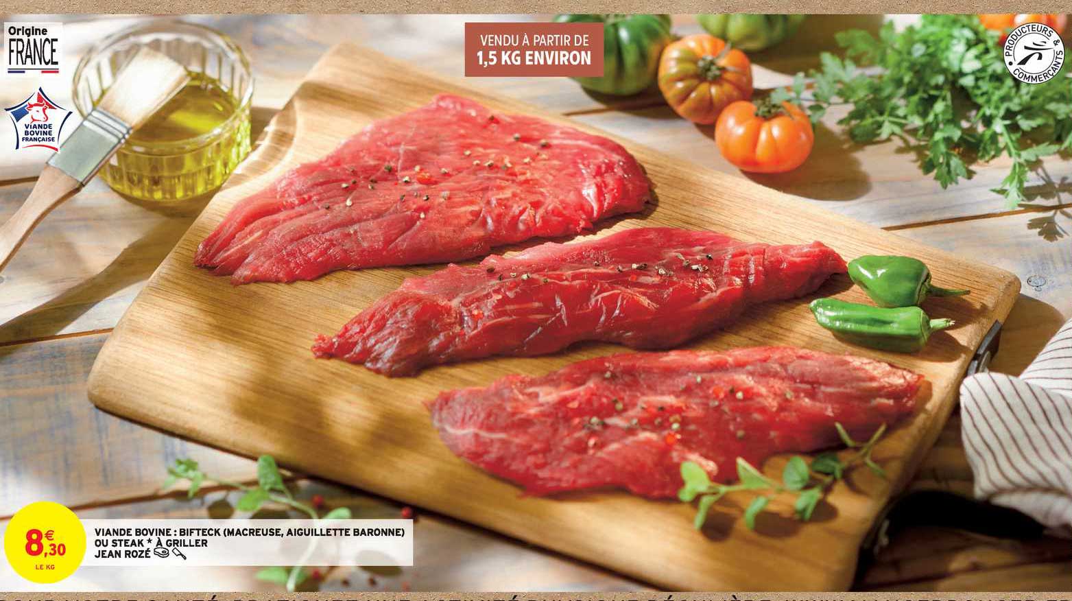 viande bovine : bifteck (macreuse, aiguillette baronne) jean rozé