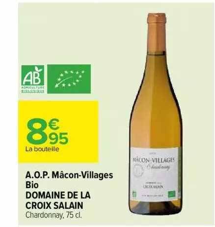 a.o.p. mâcon-villages bio domaine de la croix salain