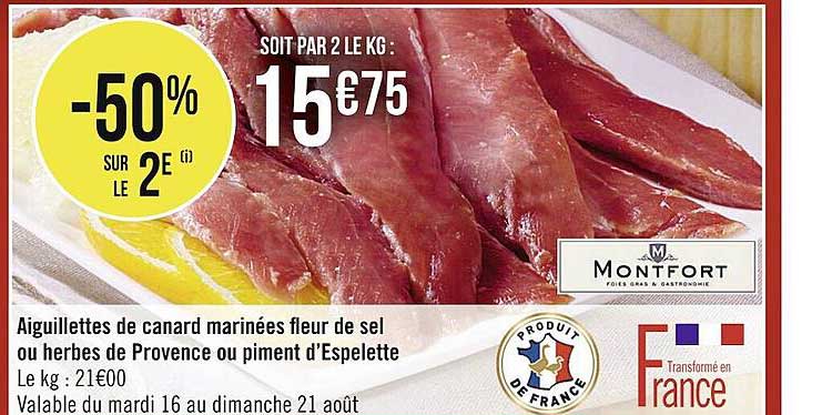 aiguillettes de canard marinées fleur de sel ou herbes de provence ou piment d'espelette