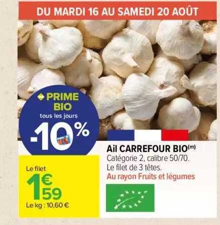 Ail Carrefour Bio