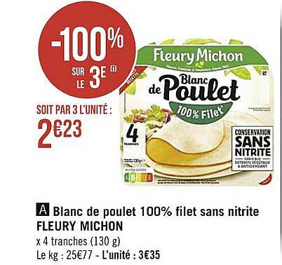 Blanc De Poulet 100% Filet Sans Nitrite Fleury Michon