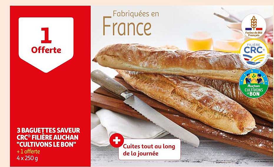 3 baguettes saveur crc filière auchan "cultivons le bon"