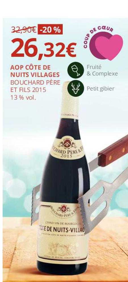 aop côte de nuits villages bouchard père et fils 2015 13% vol.