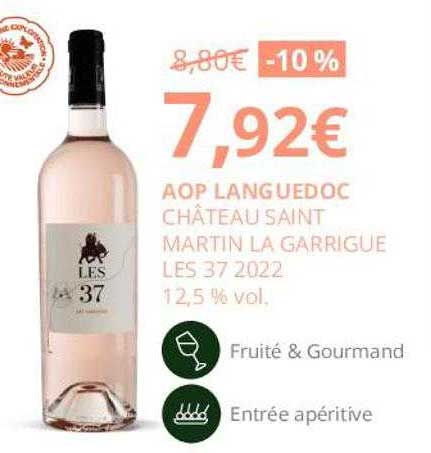 aop languedoc château saint martin la garrigue les 37 2022 12,7% vol.