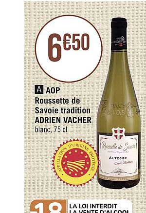 aop roussette de savoie tradition adrien vacher