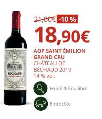 aop saint émilion grand cru château de béchaud 2019 14% vol.