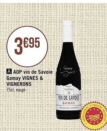 aop vin de savoie gamay vignes & vignerons