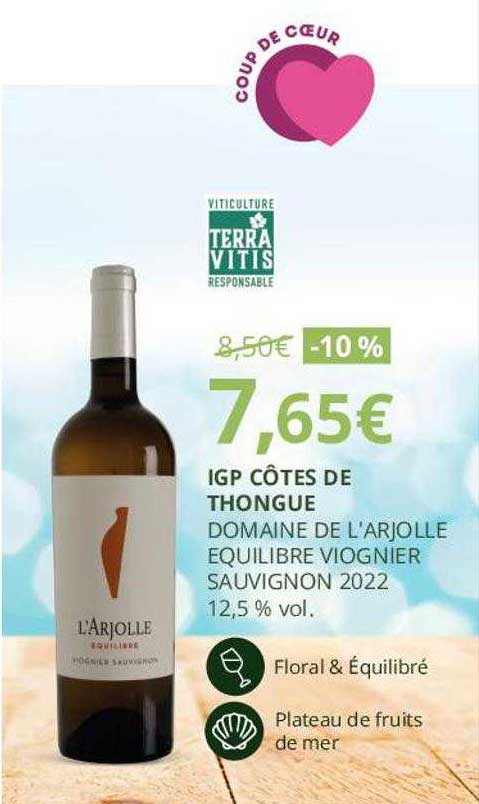 igp côtes de thongue domaine de l'arjolle équilibre viognier sauvignon 2022 12,5% vol.