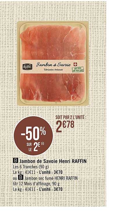 jambon de savoie henri raffin ou jambon sec fumé henri raffin