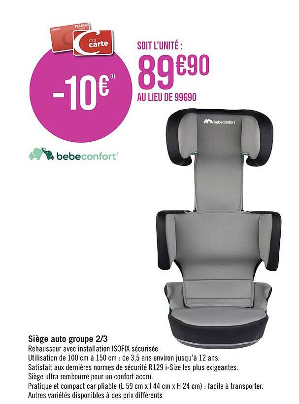 siège auto groupe 2/3 bébé confort