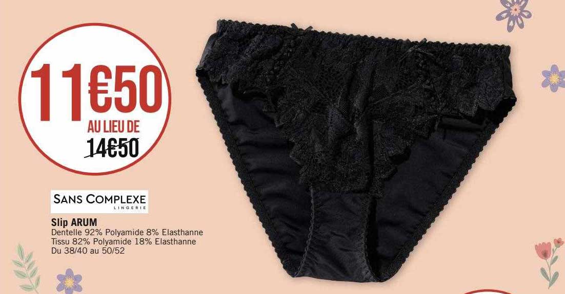 slip arum sans complexe