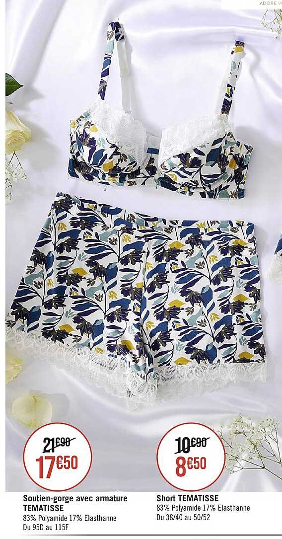 soutien-gorge avec armature tematisse, short tematisse