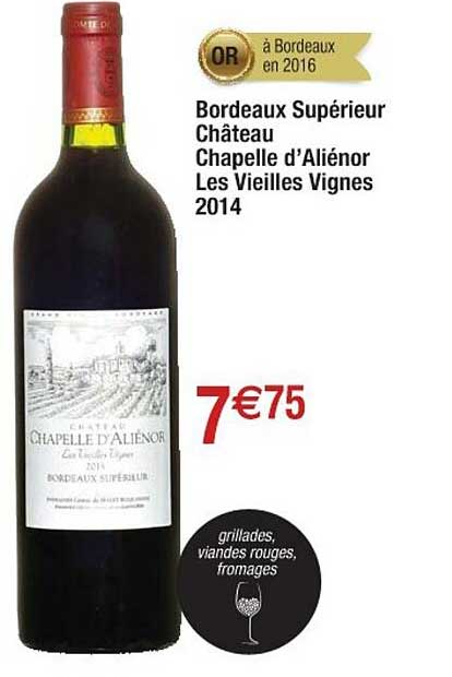 bordeaux supérieur château chapelle d'aliénor les vieilles vignes 2014