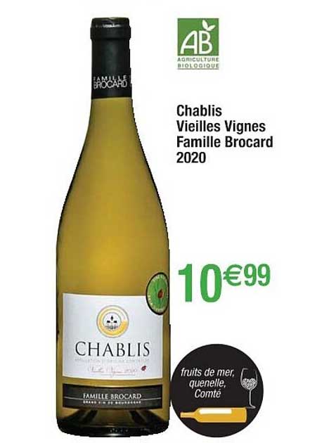 chablis vieilles vignes famille brocard 2020