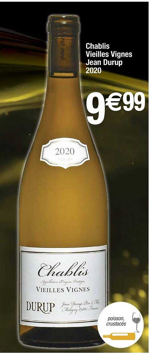 chablis vieilles vignes jean durup 2020
