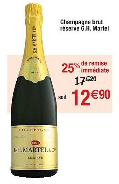 champagne brut réserve g. h. martel 25% de remise immédiate