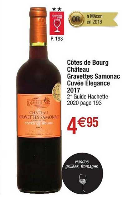 côtes de bourg château gravettes samonac cuvée élegance 2017