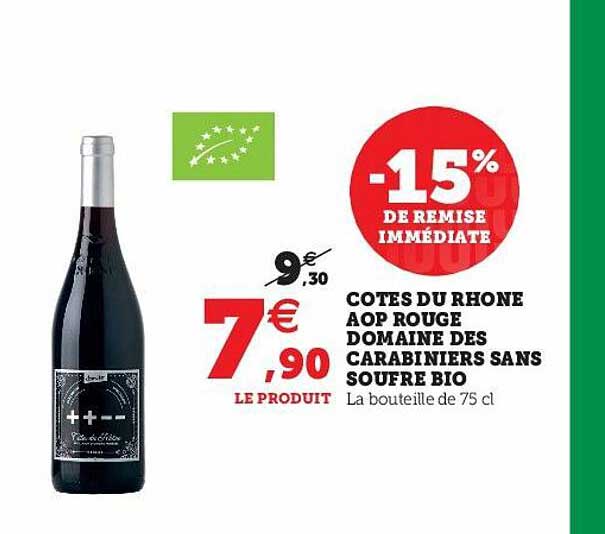 côtes du rhône aop rouge domaine des carabiniers sans soufre bio