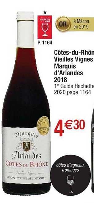 côtes-du-rhône vieilles vignes marquis d'arlandes 2018