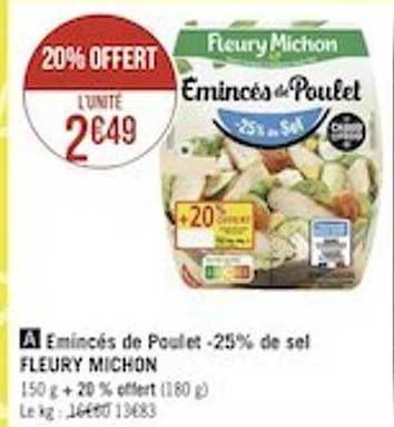 émincés de poulet -25% de sel fleury michon